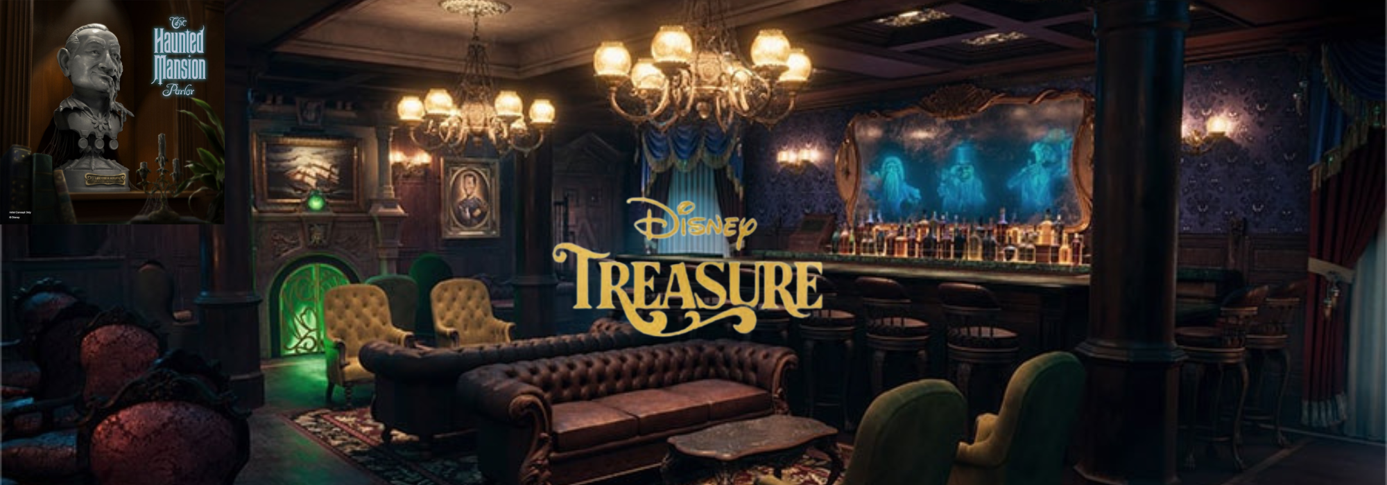 The Disney Treasure Cruise Ship and the Haunted Mansion Parlor – NEW Details!